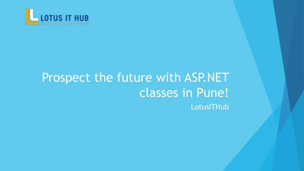 prospect the future with asp net classes in pune