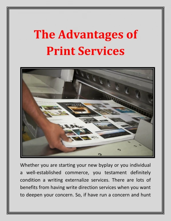 The Advantages of Print Services