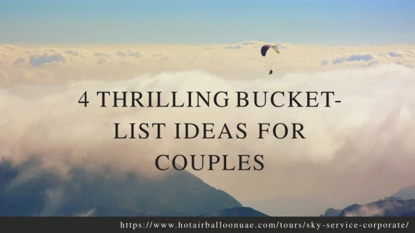 4 Thrilling Bucket-List Ideas For Couples