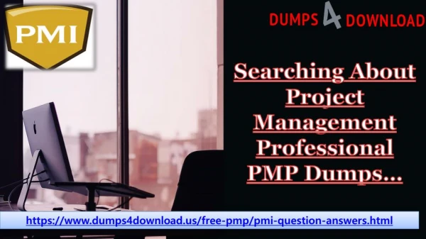 Dumps4download.us PMI PMP Dumps - PMI PMP Dumps Questions