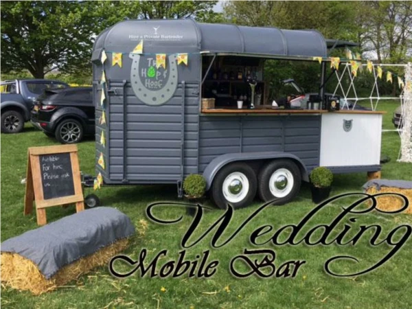 Wedding Mobile Bar- We Make Your Special Day Memorable