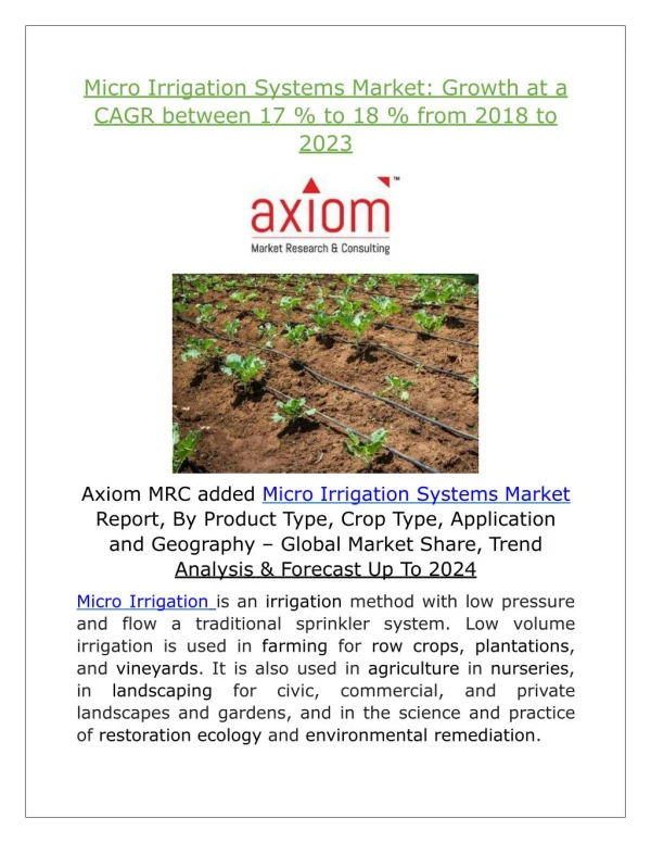 Micro Irrigation Systems Market - Global Industry Analysis, Size, Trend & Application Report