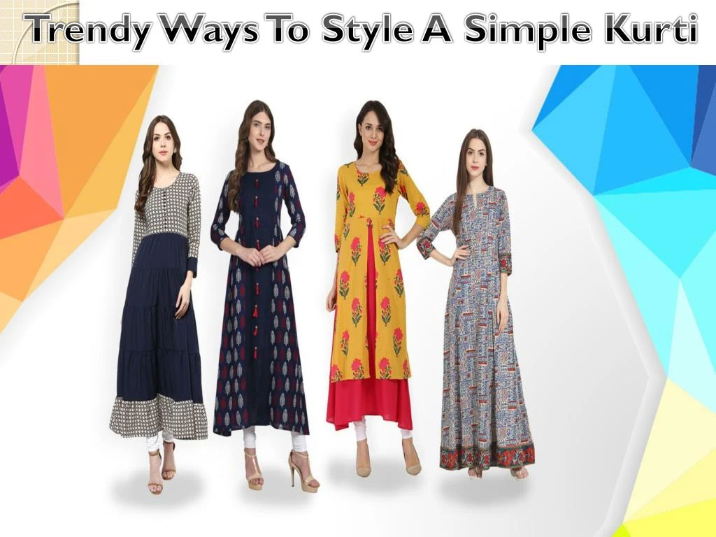 trendy ways to style a simple kurti
