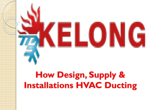 How Design, Supply & Installations HVAC Ducting