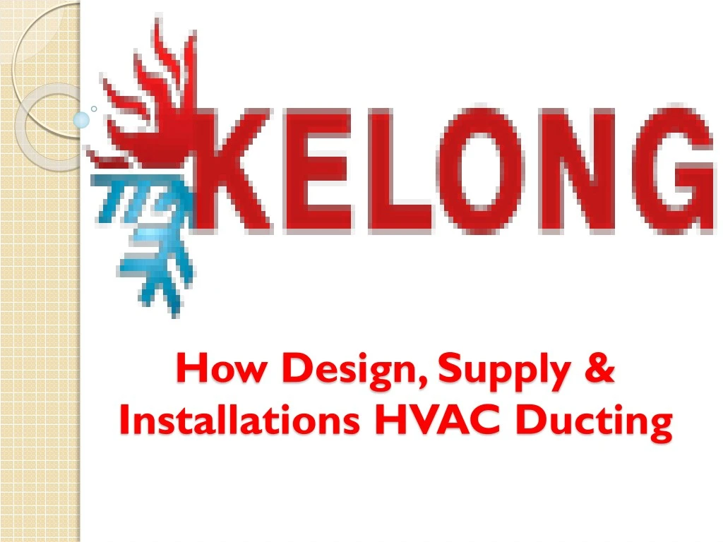 how design supply installations hvac ducting