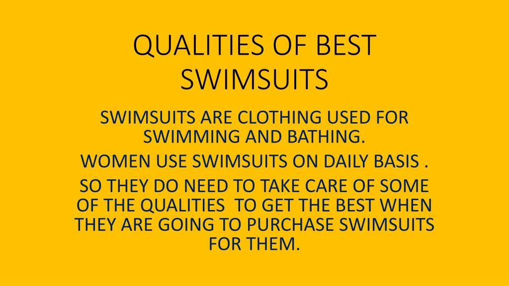 qualities of best swimsuits