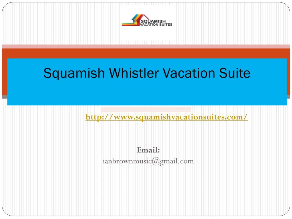 squamish whistler vacation suite