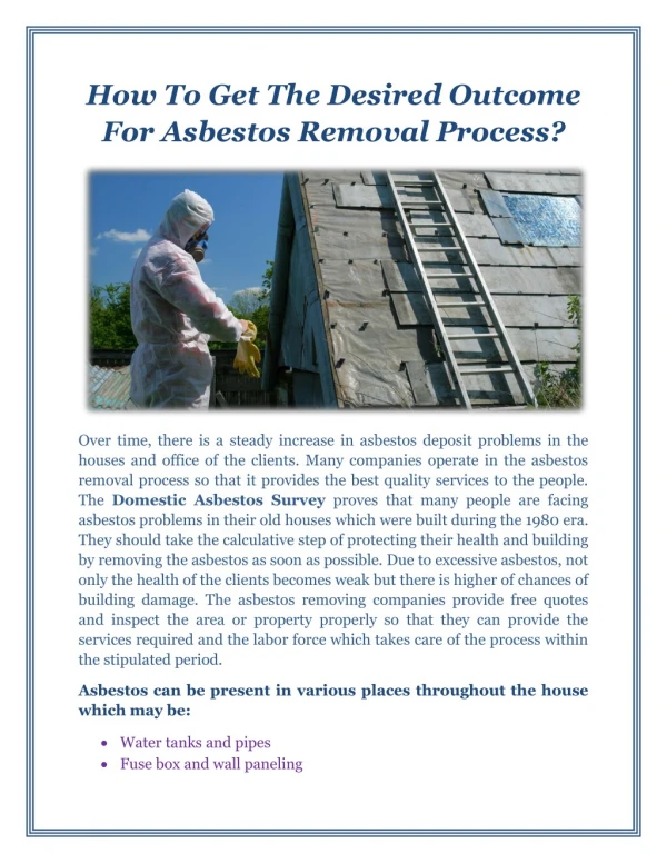 How To Get The Desired Outcome For Asbestos Removal Process?