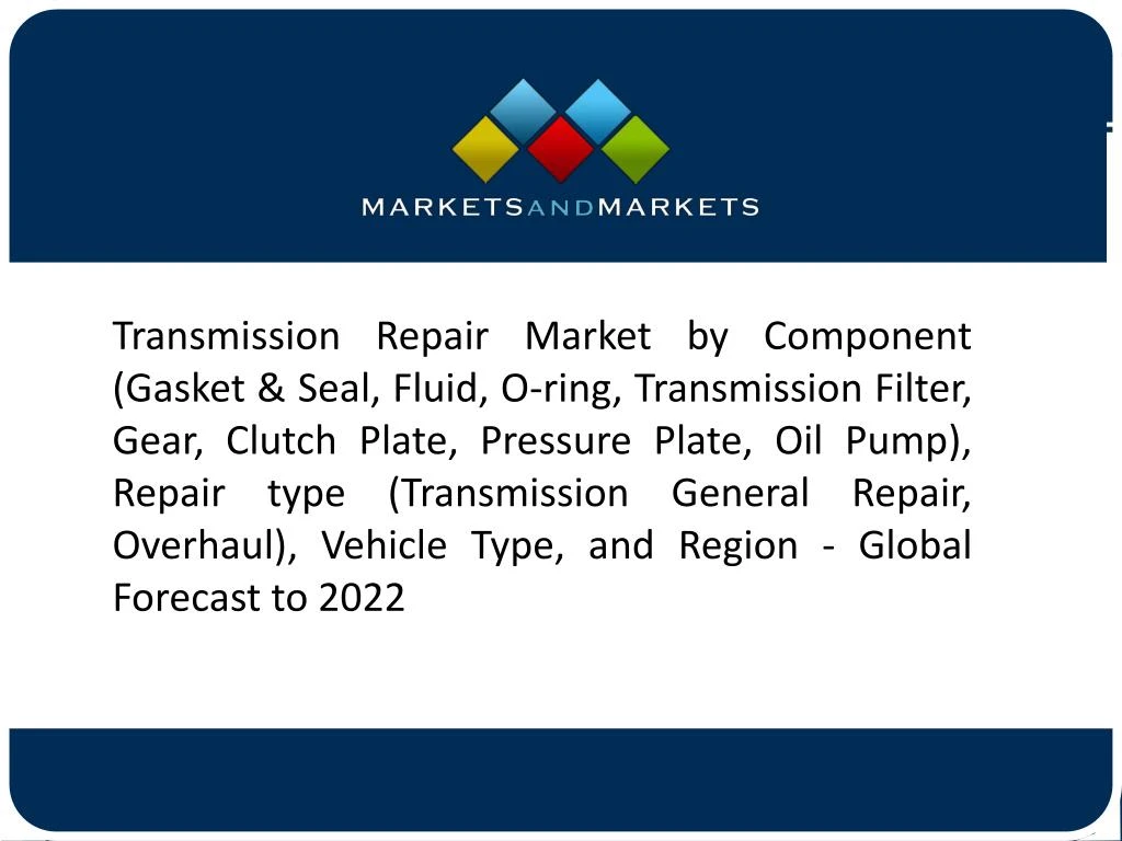 transmission repair market by component gasket