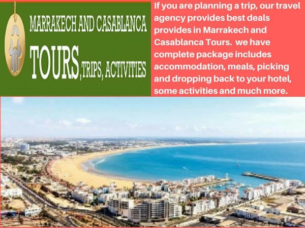 Desert Trip from Marrakech - Marrakech and Casablanca Tours