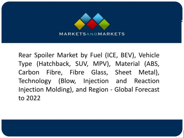 Increasing Production of Electric Vehicles and SUV to Drive the Rear Spoiler Market