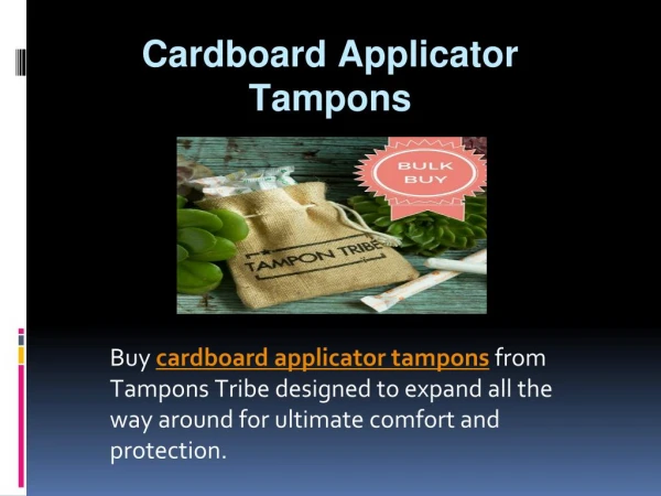 Cardboard Applicator Tampons