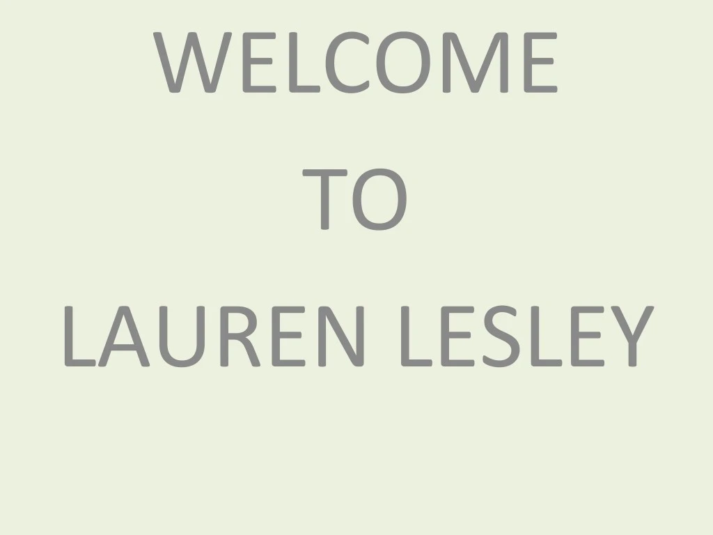 welcome to lauren lesley