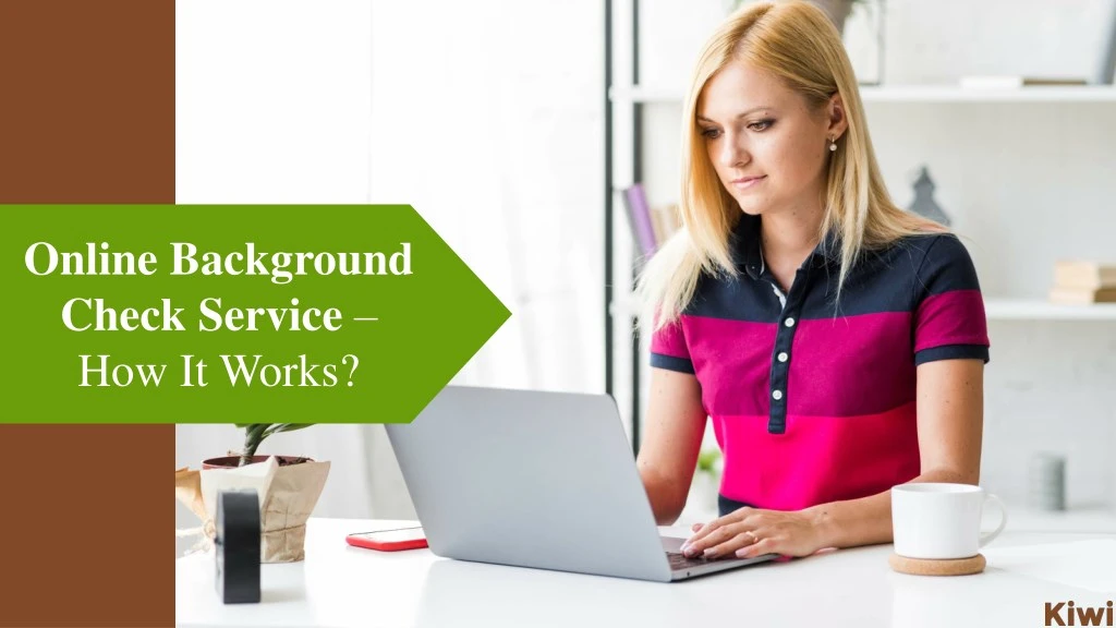 online background check service how it works