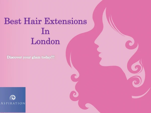 Best Hair Extensions In London