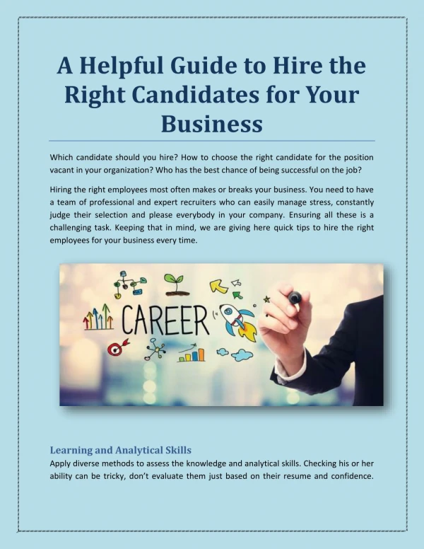 A Helpful Guide to Hire the Right Candidates for Your Business