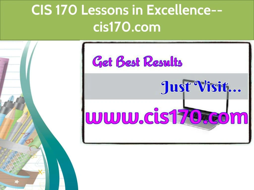 cis 170 lessons in excellence cis170 com