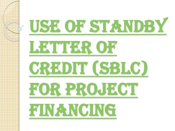 Definition of Standby Letter of Credit (SBLC)