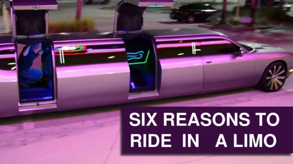 Six Reasons To Ride In A Limo