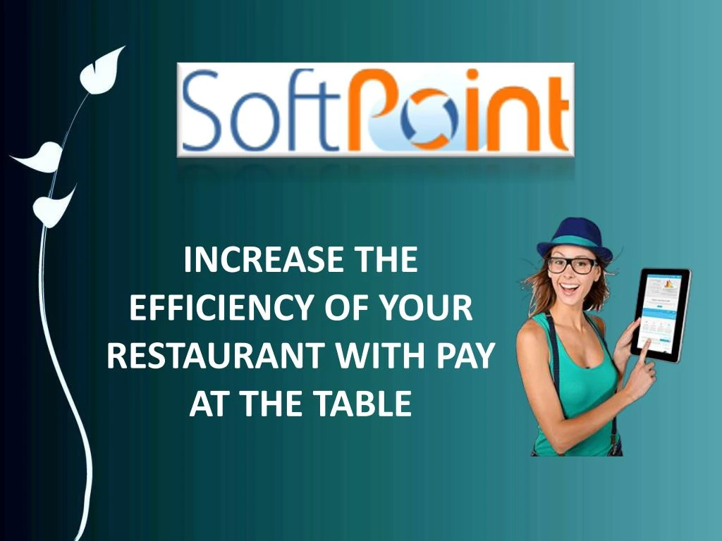 increase the efficiency of your restaurant with pay at the table