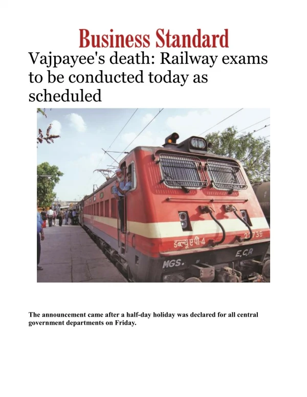 Vajpayee's death: Railway exams to be conducted today as scheduled 