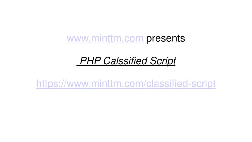 www minttm com presents php calssified script