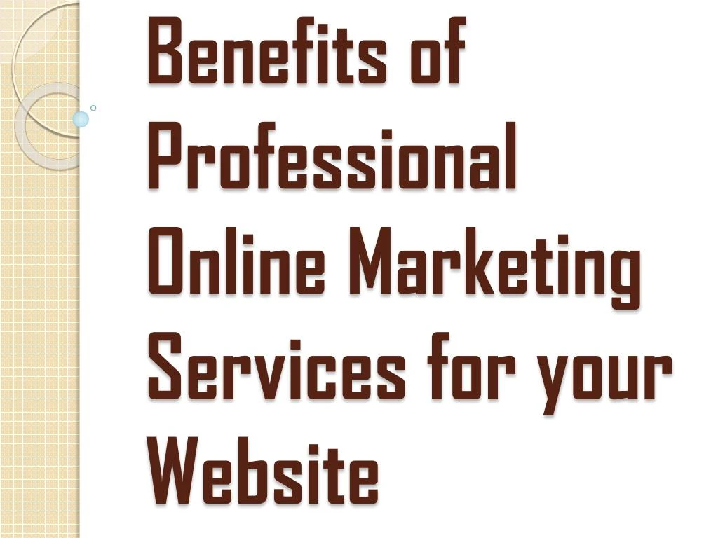 benefits of professional online marketing services for your website