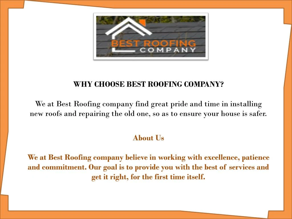 why choose best roofing company we at best