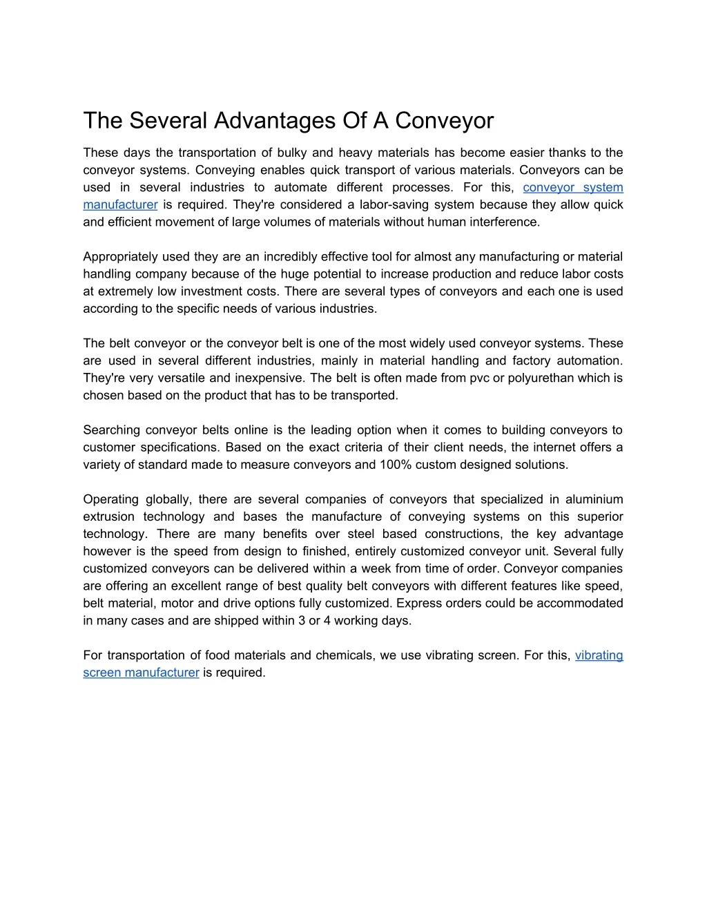 the several advantages of a conveyor