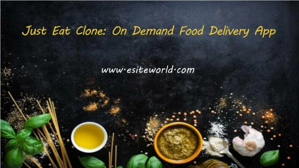 Just Eat Clone: On Demand Food Delivery App