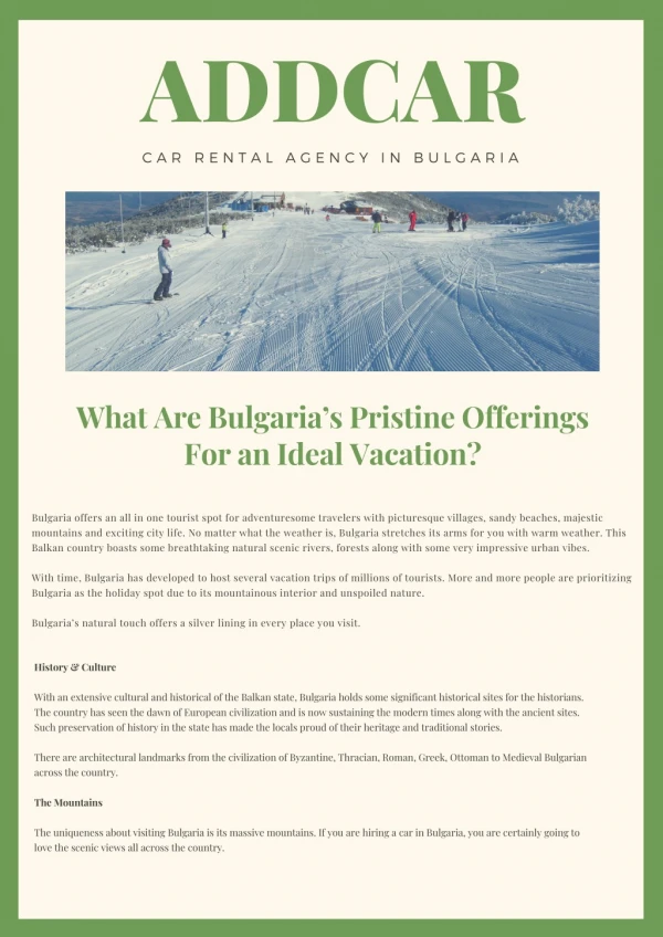 What Are Bulgaria’s Pristine Offerings For an Ideal Vacation?