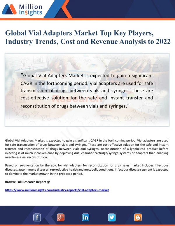Global Vial Adapters Market Top Key Players, Industry Trends, Cost and Revenue Analysis to 2022