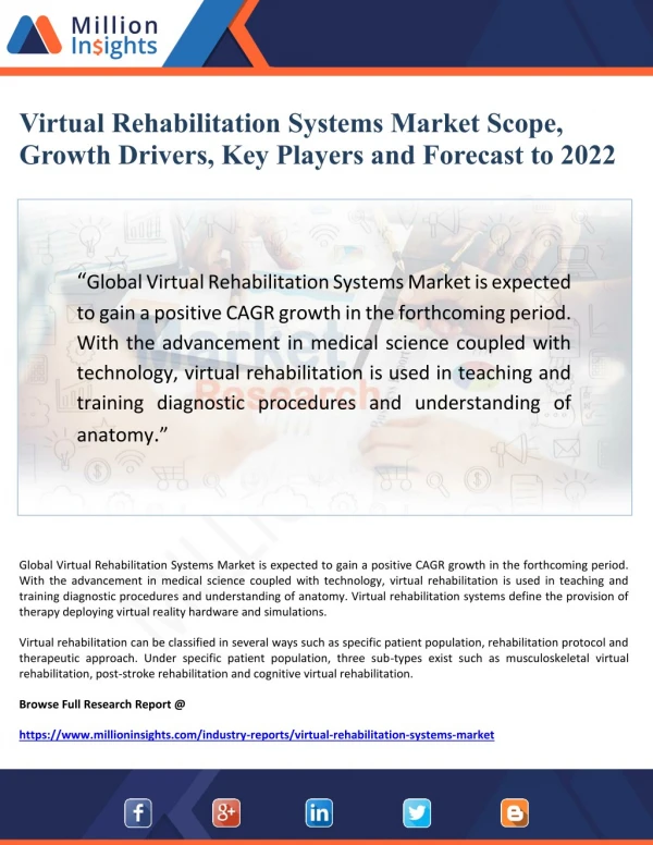 Virtual Rehabilitation Systems Market Scope, Growth Drivers, Key Players and Forecast to 2022