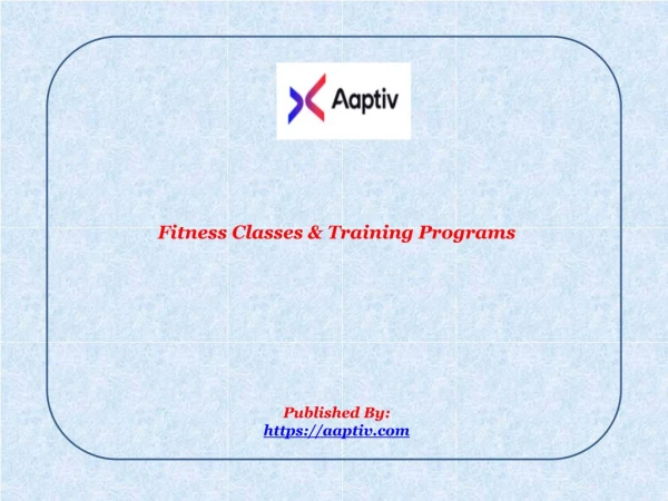 Aaptiv-Fitness Classes & Training Programs