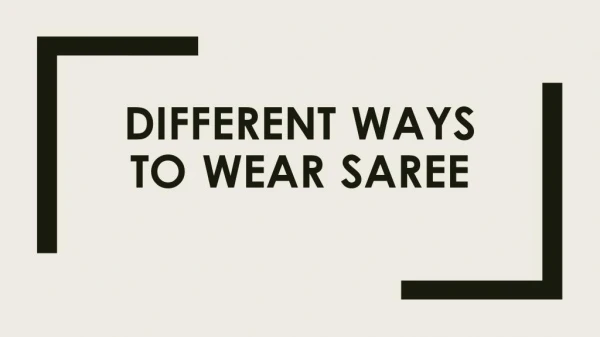 Different Ways To Wear Saree