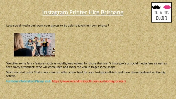 Instagram Printer Hire Brisbane