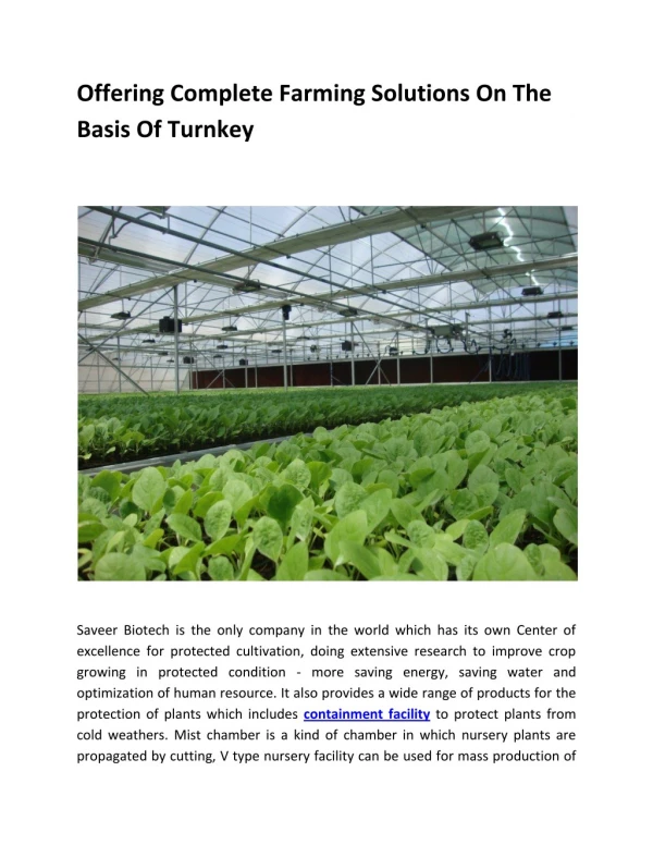 Offering Complete Farming Solutions On The Basis Of Turnkey