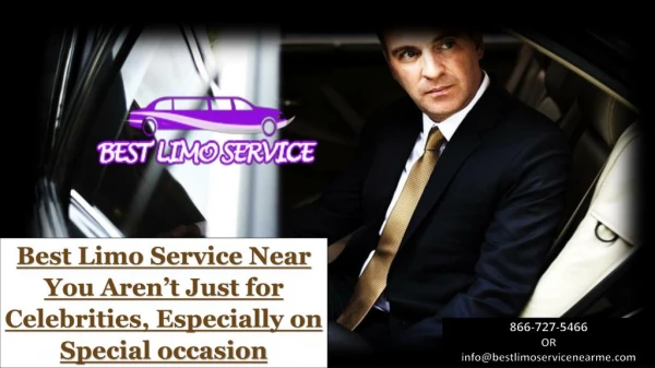 Best Limo Service Near You Aren’t Just for Celebrities, Especially on Special occasion