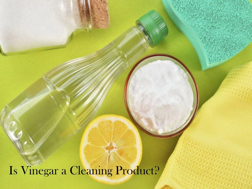is vinegar a cleaning product