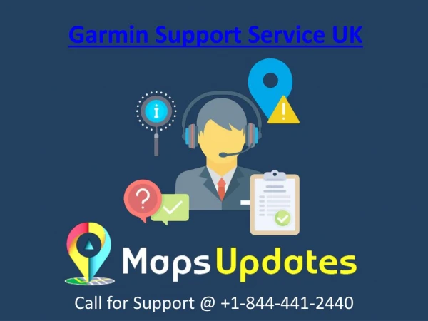 Provide the Best Garmin Support Service UK Call Us @ 1-844-441-2440