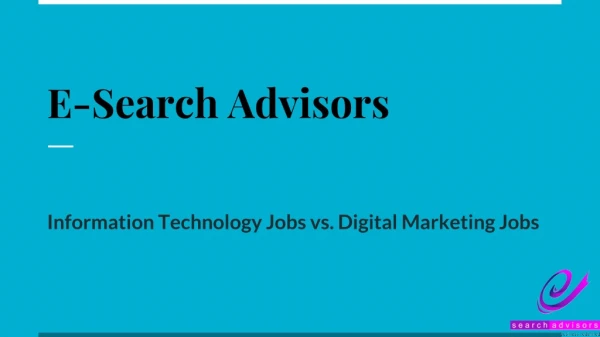 Information Technology Jobs vs. Digital Marketing Jobs