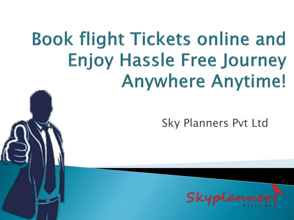 book flight tickets online and enjoy hassle free journey anywhere anytime