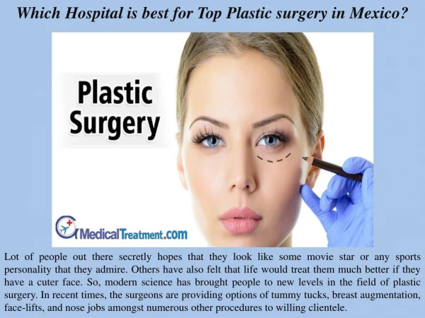 Which Hospital is best for Top Plastic surgery in Mexico?