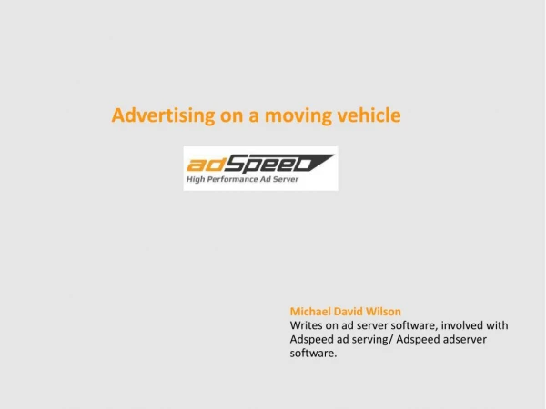 Advertising on a moving vehicle