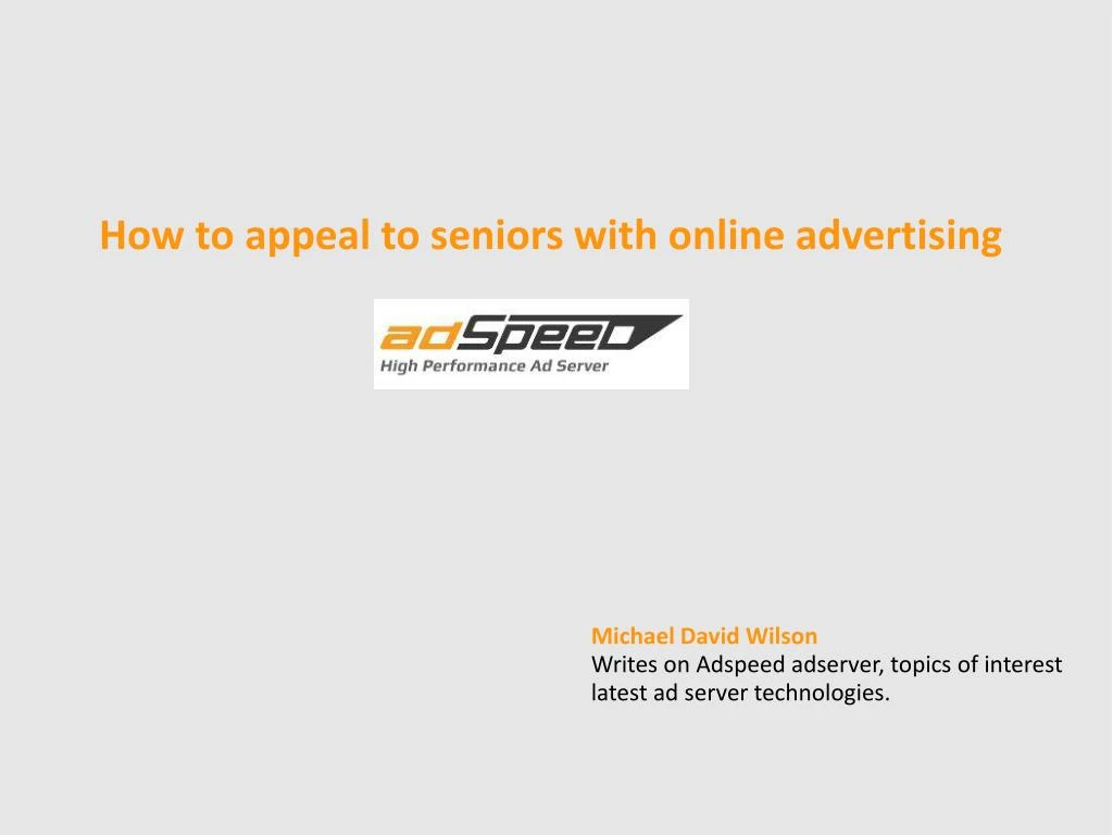 how to appeal to seniors with online advertising