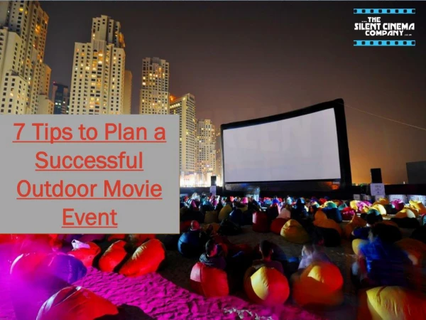 Tips to Plan a Successful Outdoor Movie Event