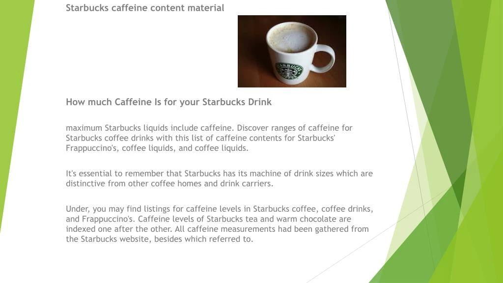 starbucks caffeine content material how much