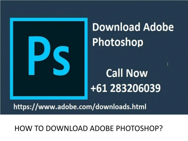HOW TO DOWNLOAD THE ADOBE PHOTOSHOP?