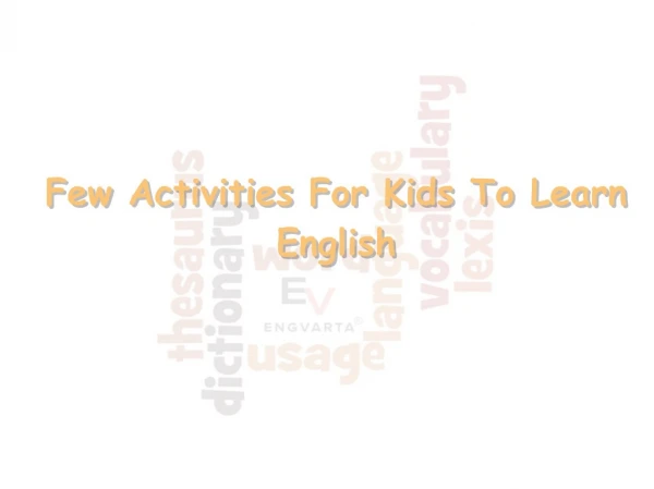 Few Activities For Kids To Learn English