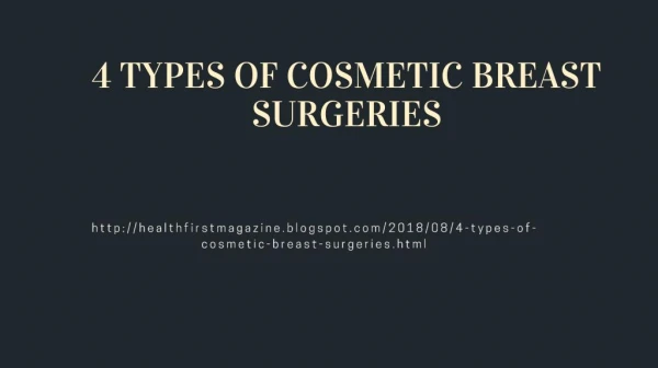 4 TYPES OF COSMETIC BREAST SURGERIES